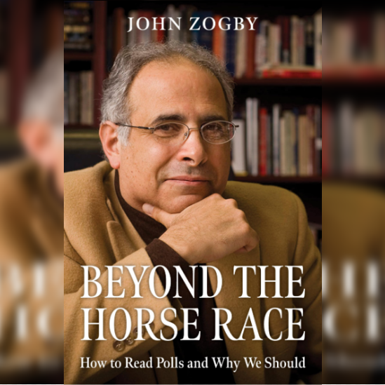 John Zogby Beyond the Horse Race Book John Zogby Beyond the Horse Race Book